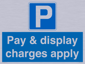 Pay & display charges apply